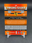 2013 UPPER DECK SERIES ONE - YOUNG GUNS - J. NORDSTROM -