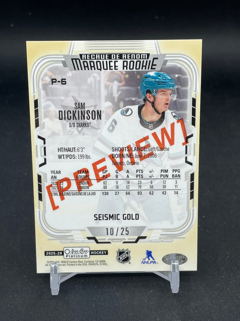 2025 UPPER DECK O-PEE-CHEE - PLATINUM PREVIEW - SEISMIC GOLD - MARQUEE ROOKIE - S. DICKINSON - #P-6 - #'D/25 - RC
