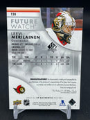 2023 UPPER DECK SP AUTHENTIC - FUTURE WATCH AUTO - L. MERILAINEN - #138 - #'D/999 - AUTOGRAPH - RC