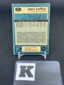 1981 O-PEE-CHEE - P. COFFEY -