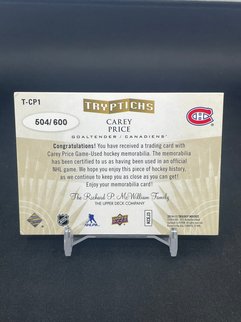 2014 UPPER DECK TRILOGY - TRYPTICHS - C. PRICE - #T-CP1 - #'D/600 - RELIC