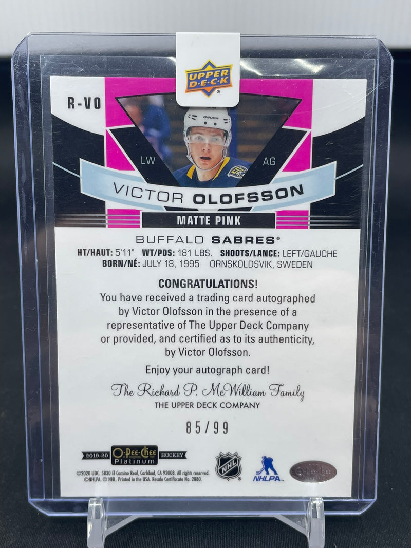 2019 UPPER DECK O-PEE-CHEE PLATINUM - MATTE PINK - V. OLOFSSON - #R-VO - #'D/99 - AUTOGRAPH - RC
