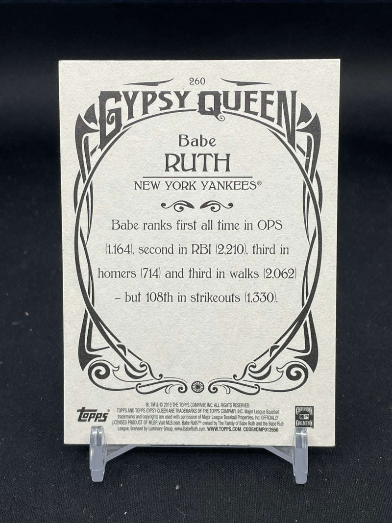 2015 TOPPS GYPSY QUEEN - B. RUTH -