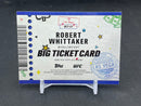 2025 TOPPS CHROME - BIG TICKET - R. WHITTAKER -
