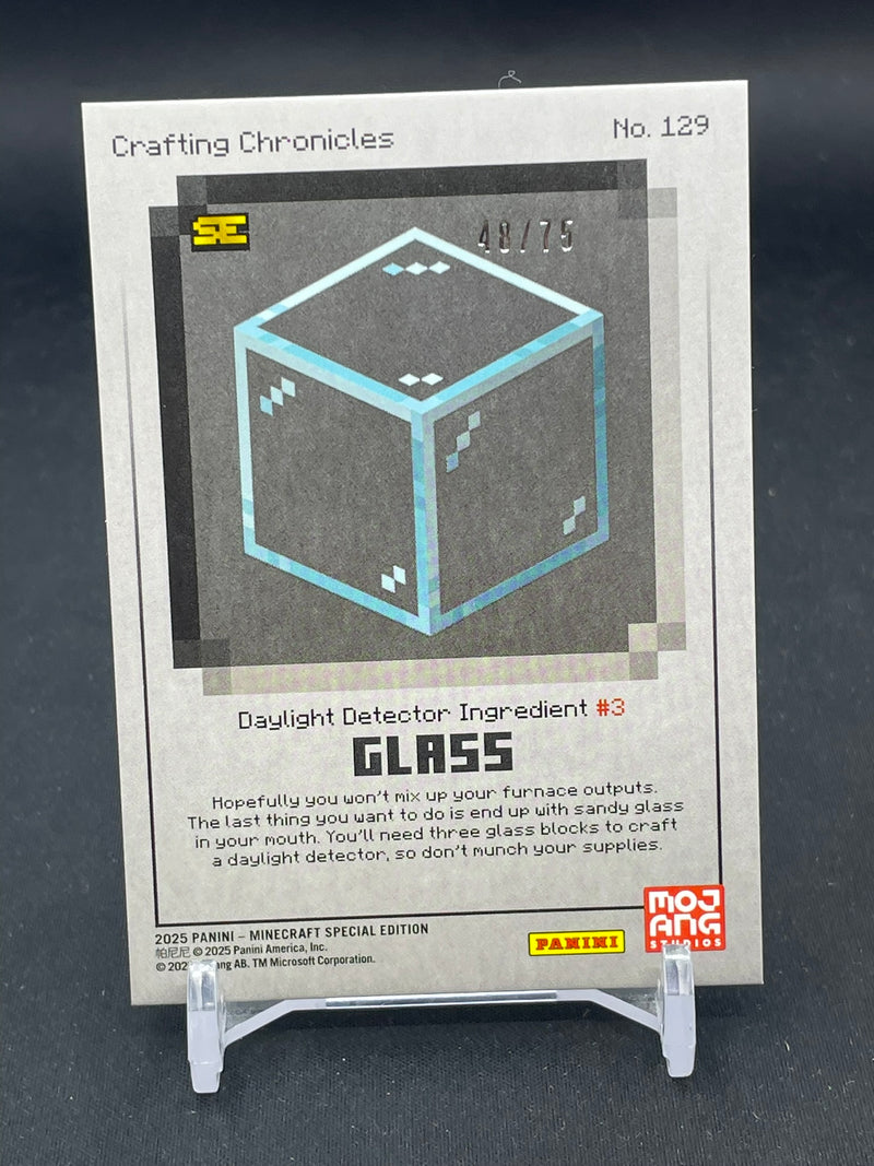 2025 PANINI MINECRAFT SPECIAL EDITION - CRAFTING CHRONICLES - GLASS - #129 - #'D/75