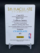2013 PANINI IMMACULATE - INSIGNIAS PRINTING PLATE - CYAN PLATE - L. JAMES - #21 - #'D/1