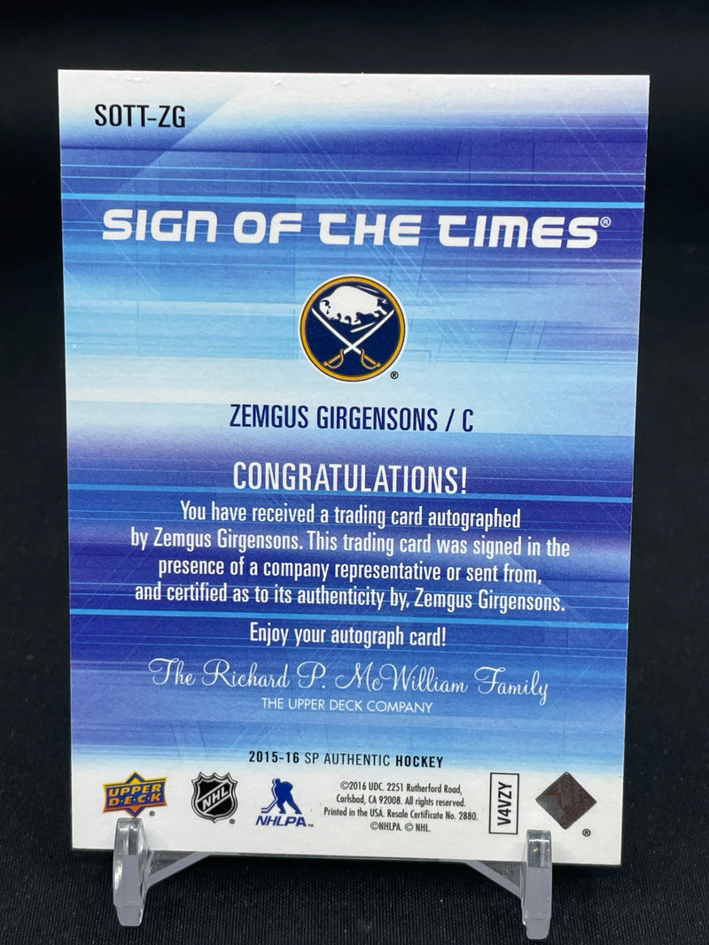 2015 UPPER DECK SP AUTHENTIC - SIGN OF THE TIMES - Z. GIRSENSONS -