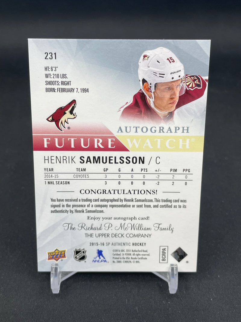 2015 UPPER DECK SP AUTHENTIC - FUTURE WATCH AUTO - H. SAMUELSSON - #231 - #'D/999 - AUTOGRAPH