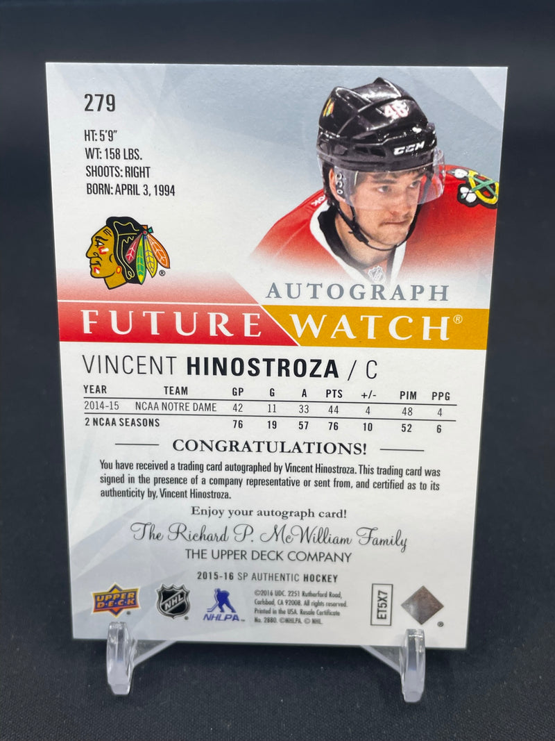 2015 UPPER DECK SP AUTHENTIC - FUTURE WATCH AUTO - V. HINOSTROZA - #279 - #'D/999 - AUTOGRAPH - RC