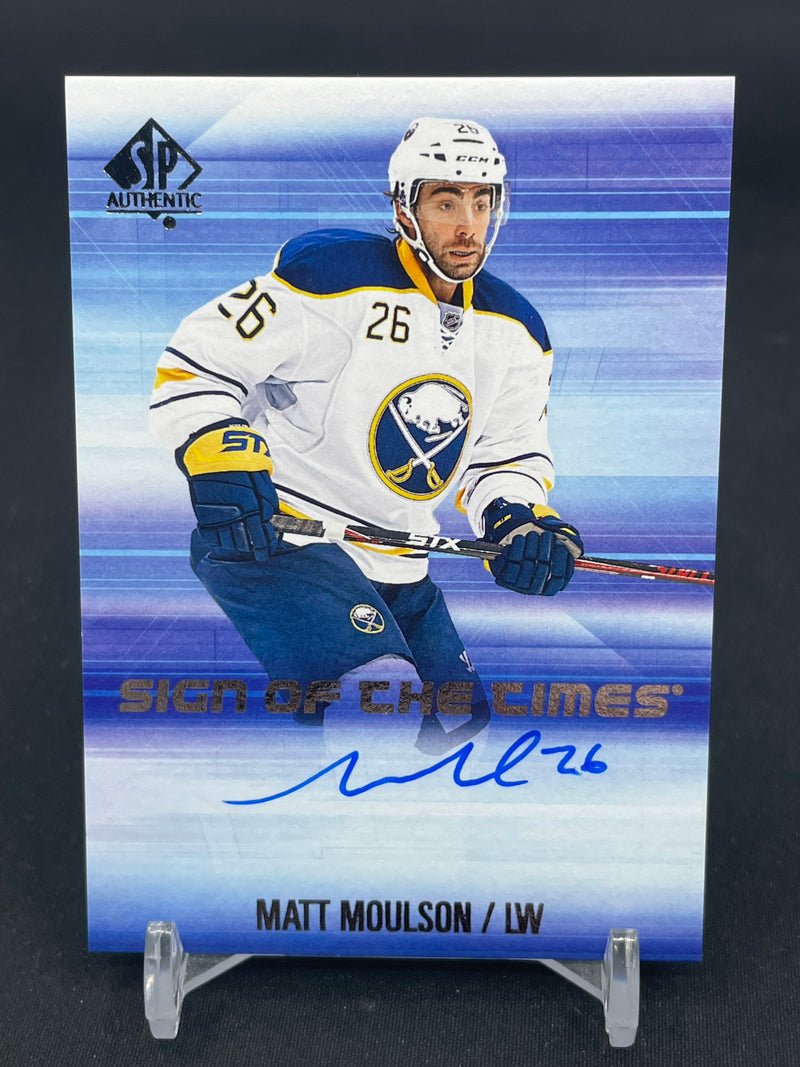 2015 UPPER DECK SP AUTHENTIC - SIGN OF THE TIMES - M. MOULSON -