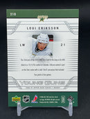 2006 UPPER DECK SERIES ONE - YOUNG GUNS - L. ERIKSSON -