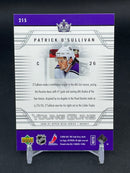 2006 UPPER DECK SERIES ONE - YOUNG GUNS - P. O'SULLIVAN -
