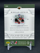 2006 UPPER DECK SERIES ONE - YOUNG GUNS - M. KOPRIVA -