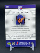 2006 UPPER DECK SERIES ONE - YOUNG GUNS - J. IMMONEN -