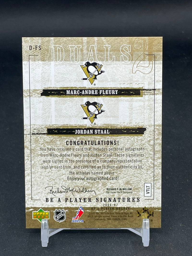 2006 UPPER DECK ARTIFACTS - BE A PLAYER SIGNATURES - M. FLEURY / J. STAAL -