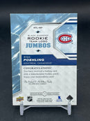 2019 UPPER DECK BLACK DIAMOND - ROOKIE TEAM LOGO JUMBOS - R POEHLING -