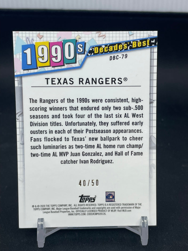 2020 TOPPS SILVER PACK - GOLD - DECADES' BEST - 1990'S TEXAS RANGERS - #DBC-79 - #'D/50