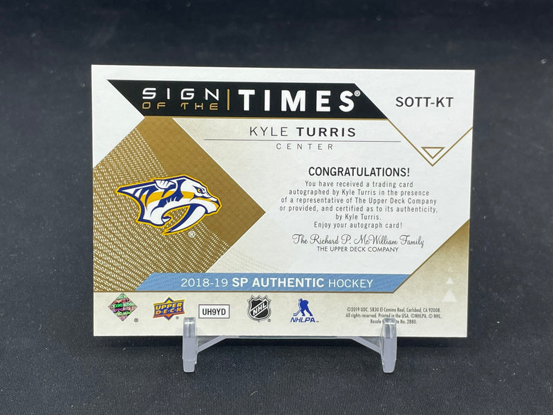 2018 UPPER DECK SP AUTHENTIC - SIGN OF THE TIMES - K. TURRIS -