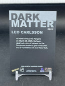 2025 UPPER DECK METAL UNIVERSE SKYBOX - DARK MATTER - L. CARLSSON -