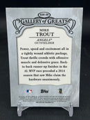 2015 TOPPS CHROME - GALLERY OF GREATS - M. TROUT -