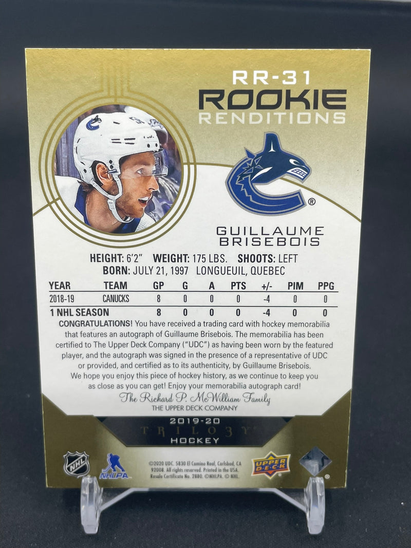 2019 UPPER DECK TRILOGY - ROOKIE RENDITIONS - G. BRISEBOIS - #RR-31 - #'D/49 - RELIC - AUTOGRAPH - RC