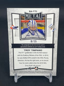 2016 LEAF METAL - PURPLE - T. TIMPANO - #BA-TTI - #'D/15 - AUTOGRAPH