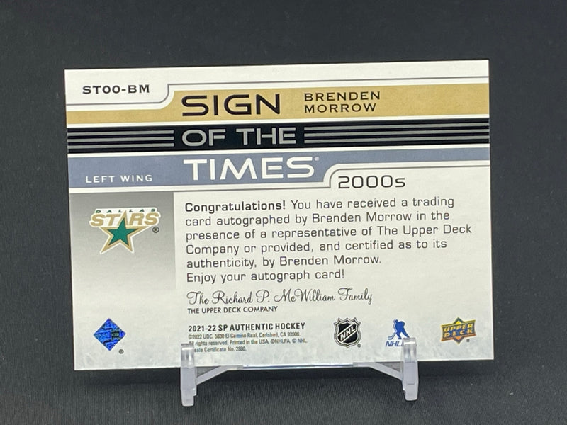 2021 UPPER DECK SP AUTHENTIC - SIGN OF THE TIMES - BRENDEN MORROW - STOO-BM - AUTOGRAPH