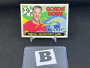 1971 O-PEE-CHEE - MR. HOCKEY - G. HOWE -