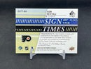 2019 UPPER DECK SP AUTHENTIC - SIGN OF THE TIMES - R. HEXTALL -