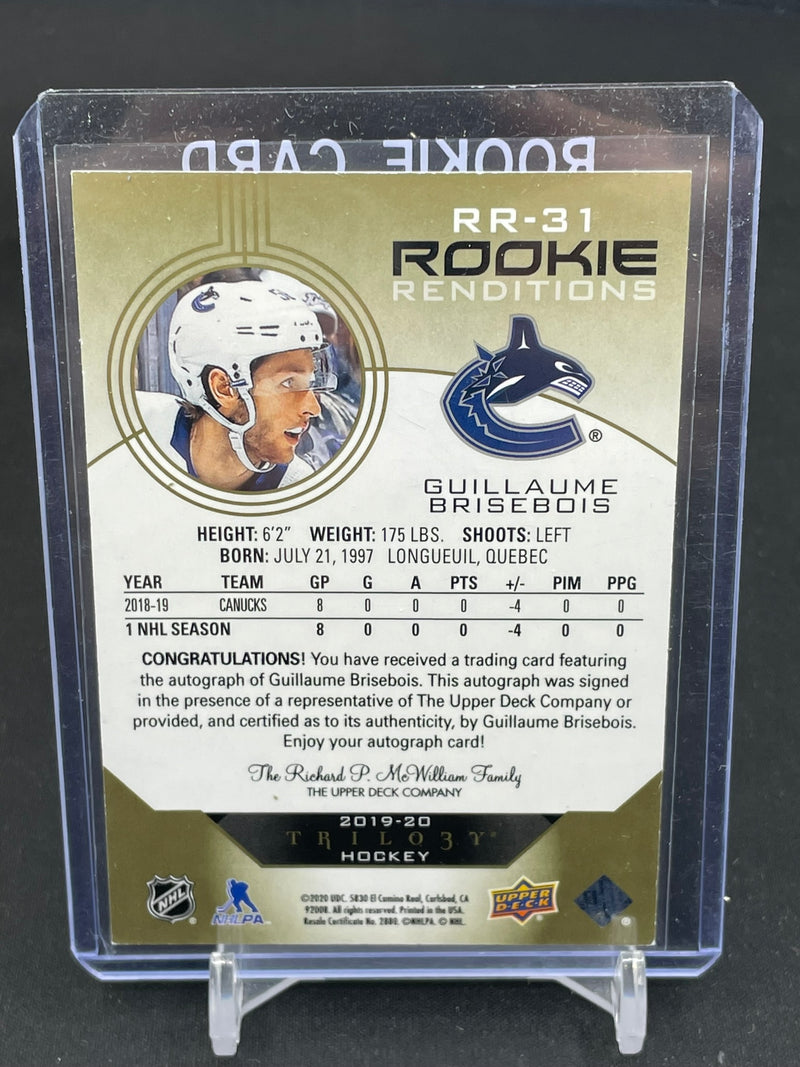 2019 UPPER DECK TRILOGY - ROOKIE RENDITIONS - G. BRISEBOIS -