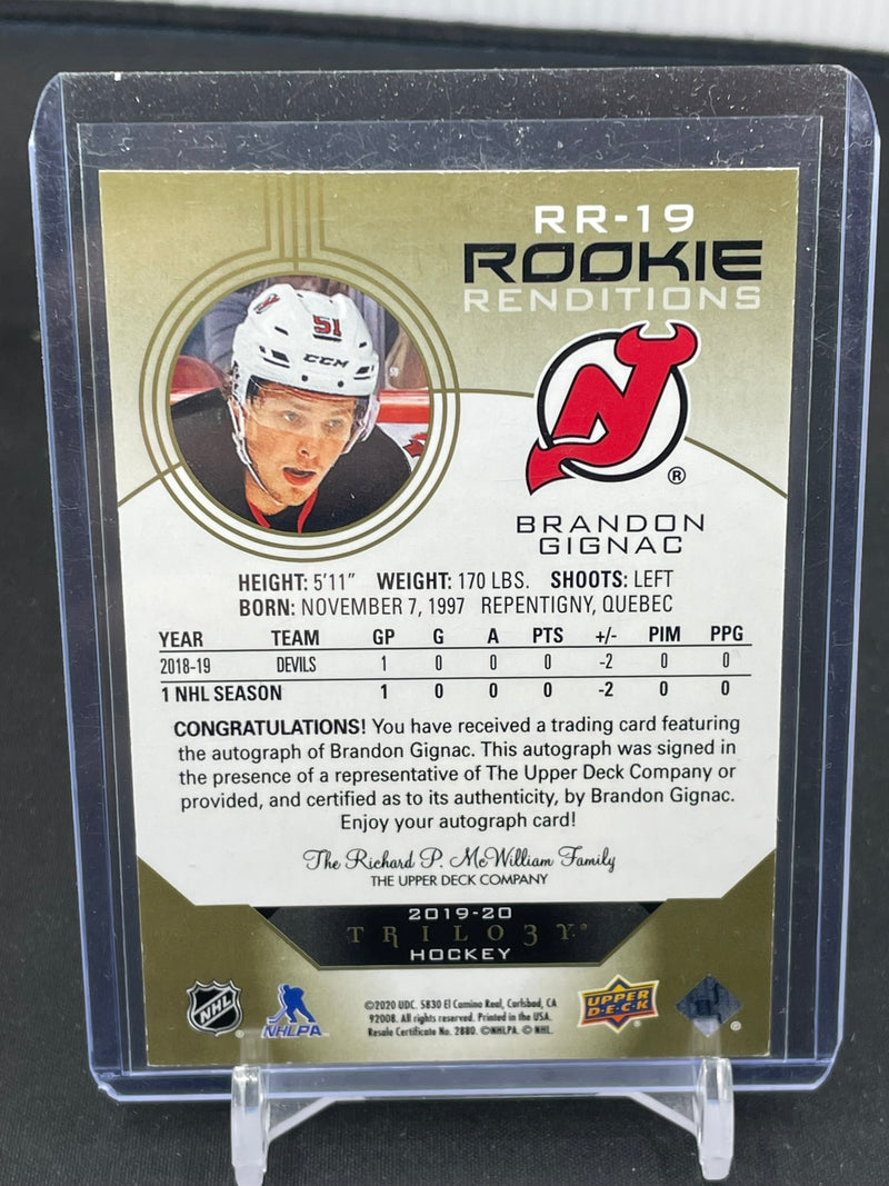 2019 UPPER DECK TRILOGY - ROOKIE RENDITIONS - B. GIGNAC -