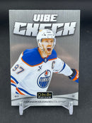 2025 UPPER DECK O-PEE-CHEE PLATINUM - VIBE CHECK - C. MCDAVID -
