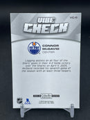 2025 UPPER DECK O-PEE-CHEE PLATINUM - VIBE CHECK - C. MCDAVID -
