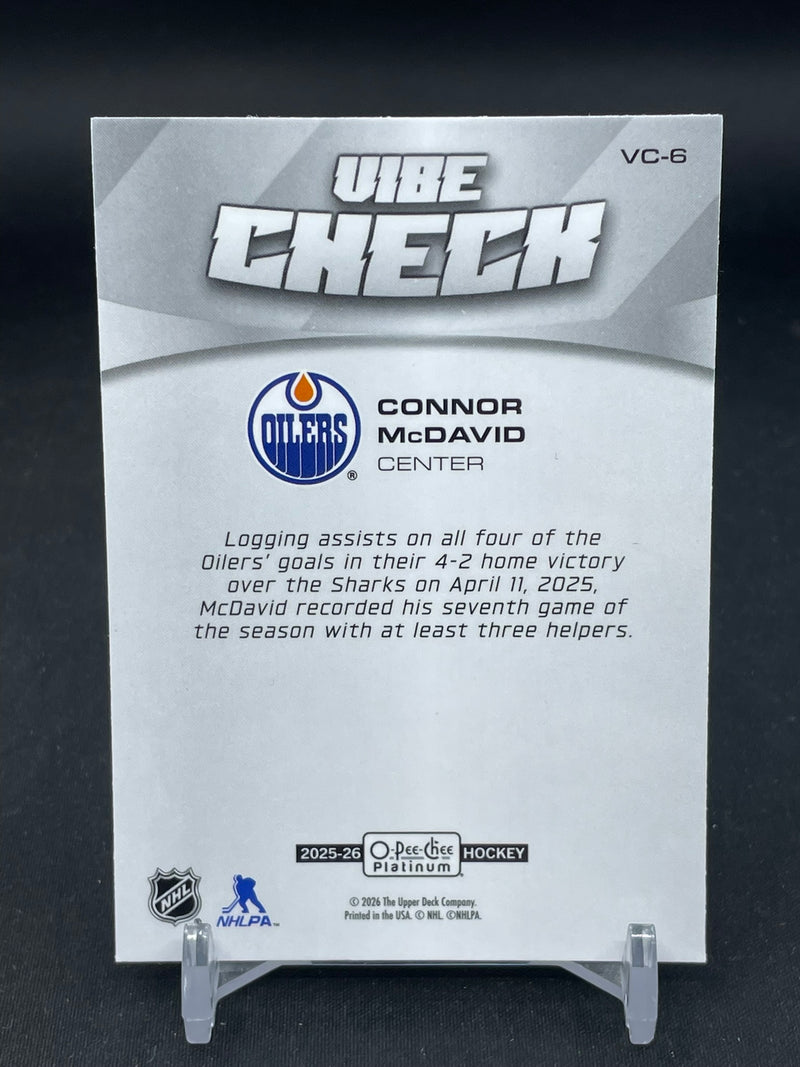 2025 UPPER DECK O-PEE-CHEE PLATINUM - VIBE CHECK - C. MCDAVID -