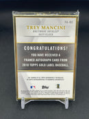 2018 TOPPS GOLD LABEL - FRAMED GOLD - T. MANCINI -