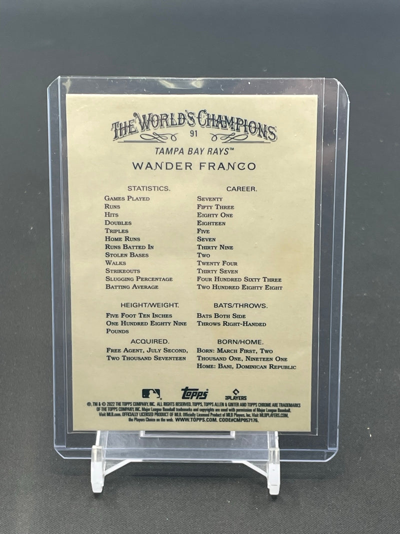 2022 TOPPS ALLEN & GINTER CHROME - W. FRANCO -