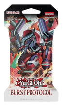 YU-GI-OH! BURST PROTOCOL SLEEVED BLISTER PACK