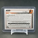 2021 TOPPS BOWMAN - BLUE - D. HALL - #BP-122 - #'D/150