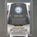 2018 PANINI CERTIFIED - CERTIFIED FUTURE - Z. SMITH -