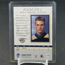 2003 PACIFIC - PRIVATE STOCK RESERVE - A. HALL - #169 - #'D/250 - RC