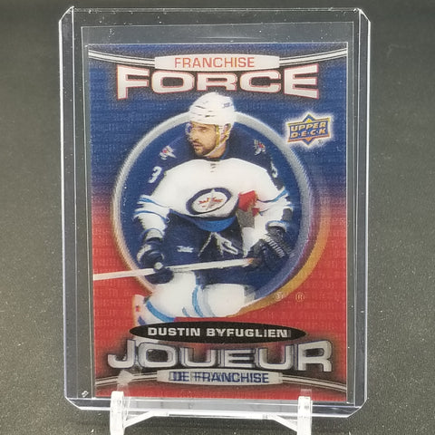 2016 UPPER DECK TIM HORTONS - FRANCHISE FORCE - D. BYFUGLIEN - #FF-12