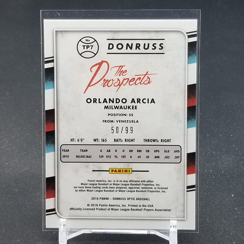 2016 PANINI DONRUSS OPTIC - THE PROSPECTS - RED REFRACTOR - O. ARCIA - #TP7 - #'D/99