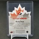 2015 UPPER DECK TEAM CANADA JUNIORS - MAPLE LEAF FOREVER - N. PETAN -