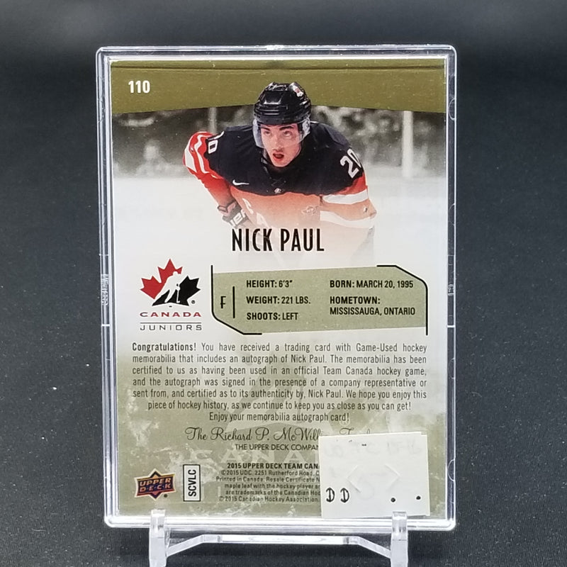 2015 UPPER DECK TEAM CANADA JUNIORS - N. PAUL - #110 - #'D/199 - RELIC - AUTOGRAPH