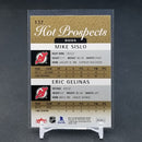 2013 FLEER SHOWCASE - HOT PROSPECTS DUOS - M. SISLO / E. GELINAS - #137 - #'D/299