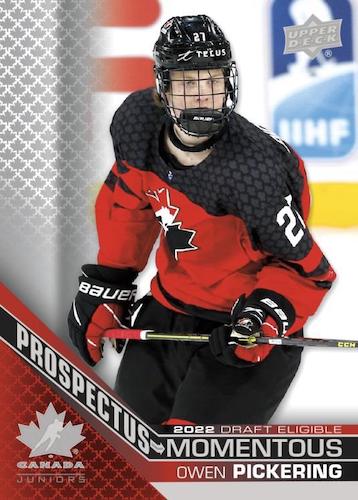 2022 UPPER DECK TEAM CANADA WORLD JUNIORS - PROSPECTUS MOMENTOUS - SINGLES -