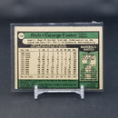 1979 O-PEE-CHEE - G. FOSTER -