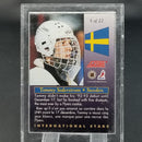 1993 SCORE - INTERNATIONAL STARS - T. SODERSTROM -