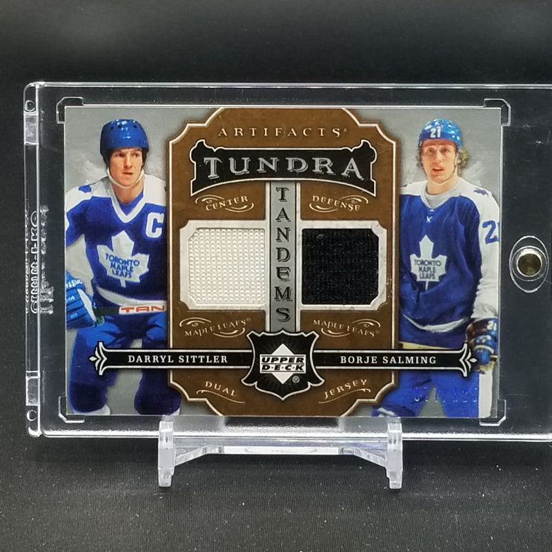 2007 UPPER DECK ARTIFACTS - TUNDRA TANDEMS - D. SITTLER / B. SALMING - #TT-SS - #'D/125 - DUAL RELIC