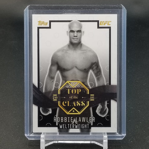2016 TOPPS UFC - TOP OF THE CLASS - R. LAWLER - #TOC-5